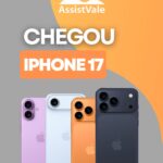 novo iPhone 17 Pro Max lançamento Apple na AssistVale
